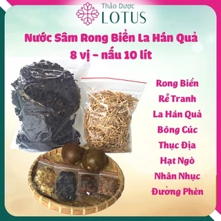 NƯỚC SÂM Rong Biển La Hán Quả nấu 10 lít nước giúp mát gan giải độc, giảm cân đẹp da - Thảo Dược LOTUS