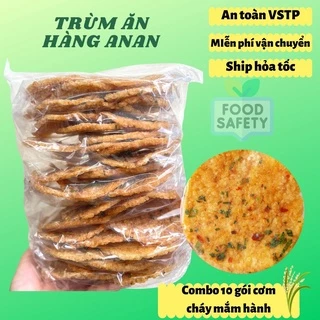 COMBO 10G cơm cháy mắm hành đặc sản Sài Gòn trùm ăn vặt ANAN