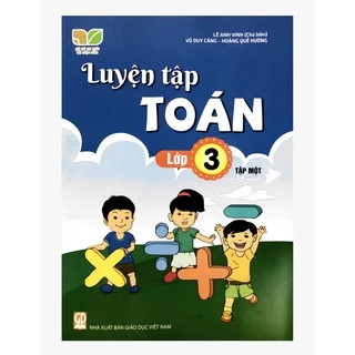 Sách - Luyện tập Toán lớp 3 - Kết nối tri thức với cuộc sống - NXB Giáo dục