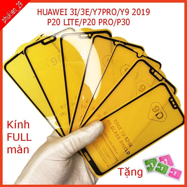 [Full Màn] Cường lực HUAWEI Y9 2019,Y9 Prime 2019, Y7 Pro, P3O LITE, Nova 3i, Nova 2i  Tăng kèm giấy lau kính ướt và khô