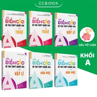 Sách – Combo lớp 12 khối A Bí quyết chinh phục điểm cao kì thi THPT quốc gia – Toán Lí Hóa (6 cuốn) –  Chính hãng Ccbook