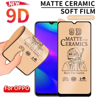 [Không bao giờ vỡ] kính Cường Lực Dẻo Full Màn chống vân tay Cho OPPO F9 F11 A5S A12 A15 A15S A16 A16K A16E A31 A33 A52 A53 A54 A55 A57 A74 A76 A77 A91 A92 A93 A94 A95 A96 A5 A9 2020 Reno 3 4 4F 5 5F 6 7 8 Pro 8T