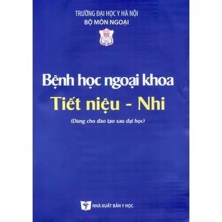 Sách - Bệnh học ngoại khoa tiết niệu nhi