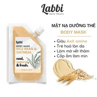 Mặt nạ dưỡng thể Cám gạo sữa - RICE BRAN & OATMEAL BODY MASK - Labbi Bath Treats