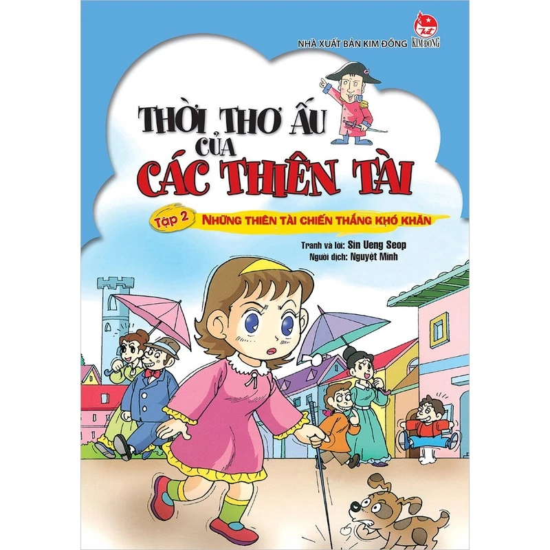 Sách - Thời thơ ấu của các thiên tài - Tập 2 - Những thiên tài chiến thắng khó khăn ( TB 2024 )