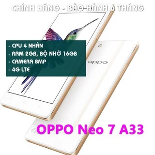 [Giá Sốc] điện thoại Oppo Neo 7 A33 2sim ram 2G/16G mới Chính hãng, chơi TikTok, zalo FB Youtube ngon lành - GGS 02