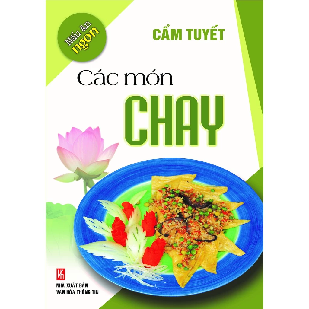 Sách Nấu Ăn Ngon Các Món Chay