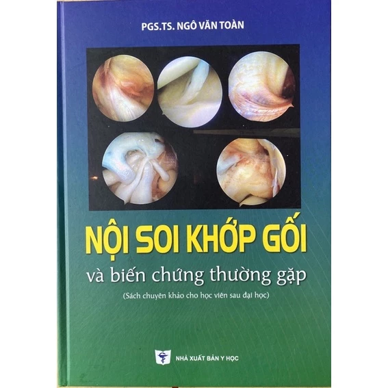 Sách - Nội soi khớp gối và biến chứng thường gặp