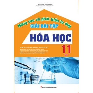 Sách Nâng Cao Và Phát Triển Tư Duy Giải Bài Tập Hóa Học 11 Tập 1