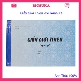 Giấy giới thiệu có ranh xé 13x19cm 50 tờ BIGSUKA