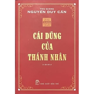 Sách - Cái Dũng Của Thánh Nhân