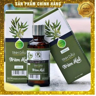 Tinh Dầu Tràm Huế 100ml (Loại 1)🌼Hàng Chuẩn Xịn