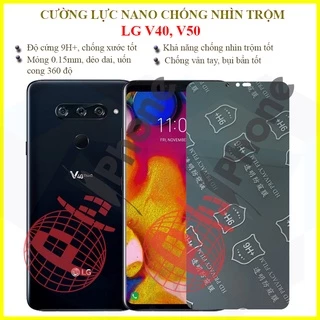 Dán chống nhìn trộm LG V40, V50 - Dán cường lực dẻo nano 9H+