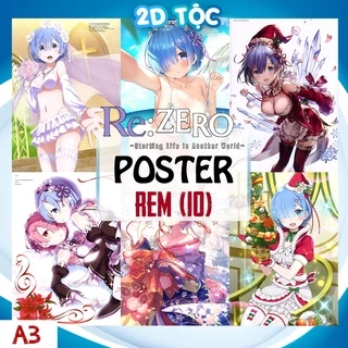 Tranh Poster A3 Giấy Chất Lượng Cao Rem (10) Anime Manga Light Novel Re:Zero Kara Hajimeru Isekai Seikatsu - 2D Tộc Shop