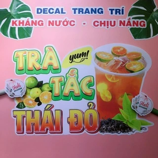 Decal Trang Trí TRÀ TẮC THÁI ĐỎ Loại 1 ✨ Hình Dán Decor Quán Trà Sữa, Cà Phê, Sinh Tố - Sticker Kháng Nước, Chịu Nắng.