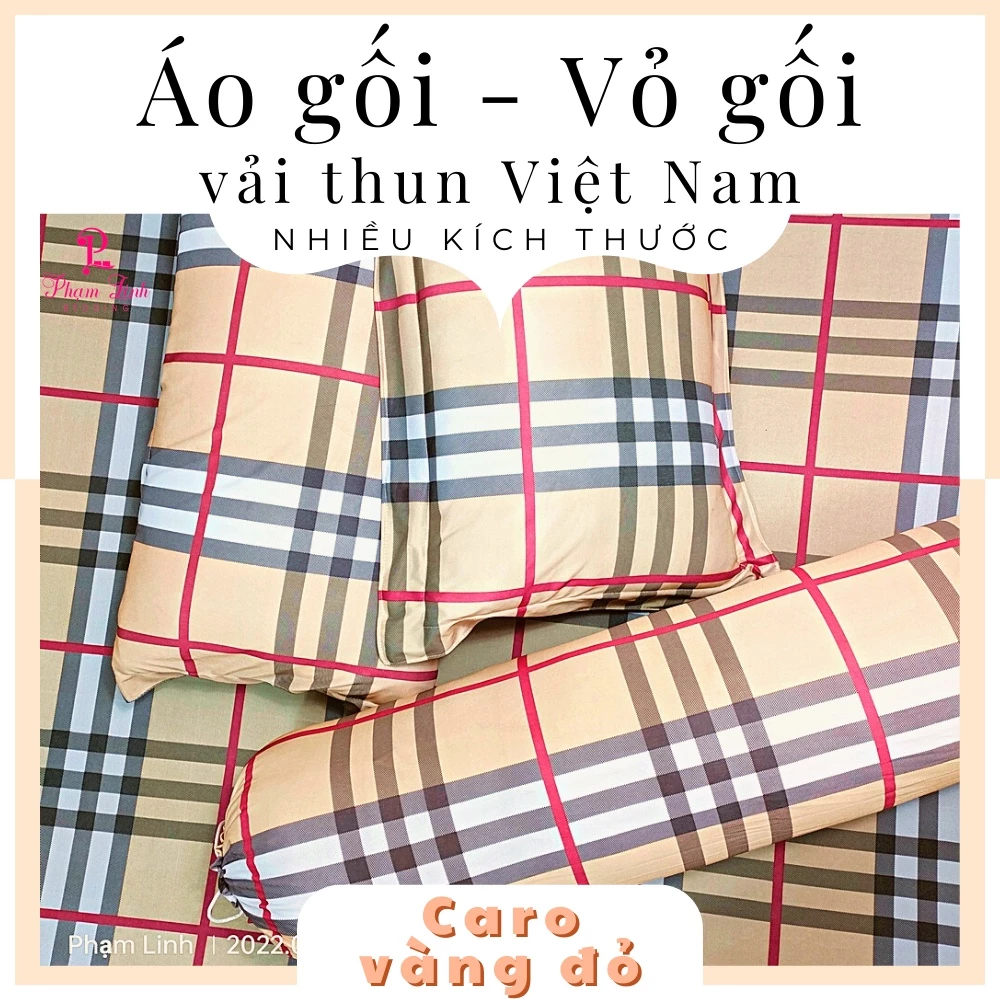 [Caro vàng đỏ] Áo gối vải thun lạnh Việt Nam co dãn sợiSẹc-xây nhiều sizevỏ gối bảo vệ ruột gối nằm gối ôm không dây kéo