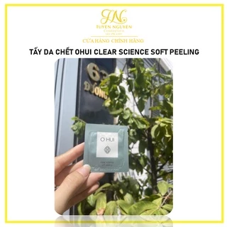 Tẩy da chết Ohui Clear Science Soft Peeling gói 1ml