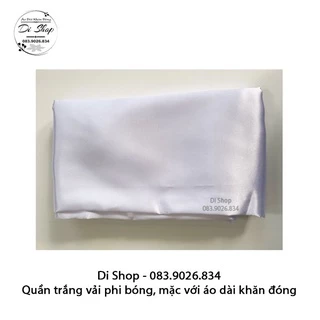 Quần trắng vải phi bóng mặc với áo dài khăn đóng truyền thống (quần lẻ)