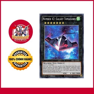 [Thẻ Bài Yugioh Chính Hãng] Number 42: Galaxy Tomahawk