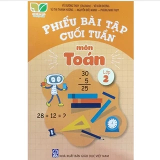 Sách - Phiếu Bài Tập Cuối Tuần Môn Toán Lớp 2