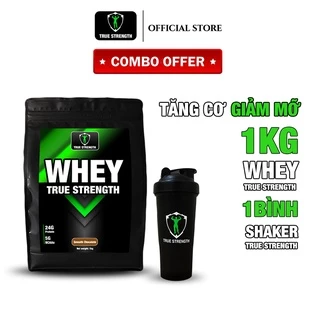 Combo Whey True Strength Tăng Cơ Giảm Mỡ Loại 1kg kèm Bình Lắc