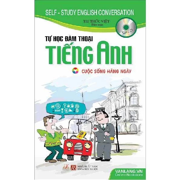 Sách Vanlangbooks - Tự Học Đàm Thoại Tiếng Anh - Cuộc Sống Hàng Ngày