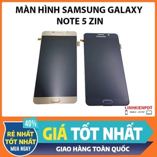 Màn hình SAMSUNG Galaxy NOTE 5 Zin chính hãng zin tháo máy