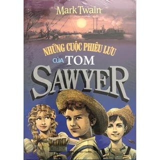 sách Những cuộc phiêu lưu của Tom Sawyer