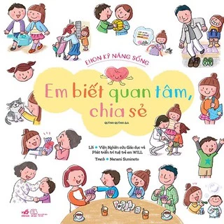 Sách - Ehon kỹ năng sống: Em biết quan tâm, chia sẻ - NNB