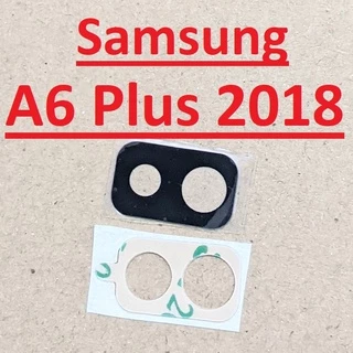 Mặt Kính Camera Sau Samsung A6 Plus 2018 Dành Để Thay Thế Kính Camera Trầy, Vỡ, Bể Linh Kiện Thay Thế