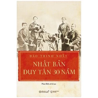 Sách - Nhật Bản duy tân 30 năm (Tái bản 2018)