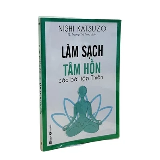 Sách - Làm Sạch Tâm Hồn - Các Bài Tập Thiền