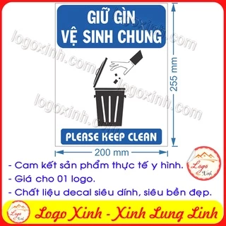 LOGO TEM STICKER YÊU CẦU GIỮ GÌN VỆ SINH CHUNG, KEEP CLEAN THIS AREA