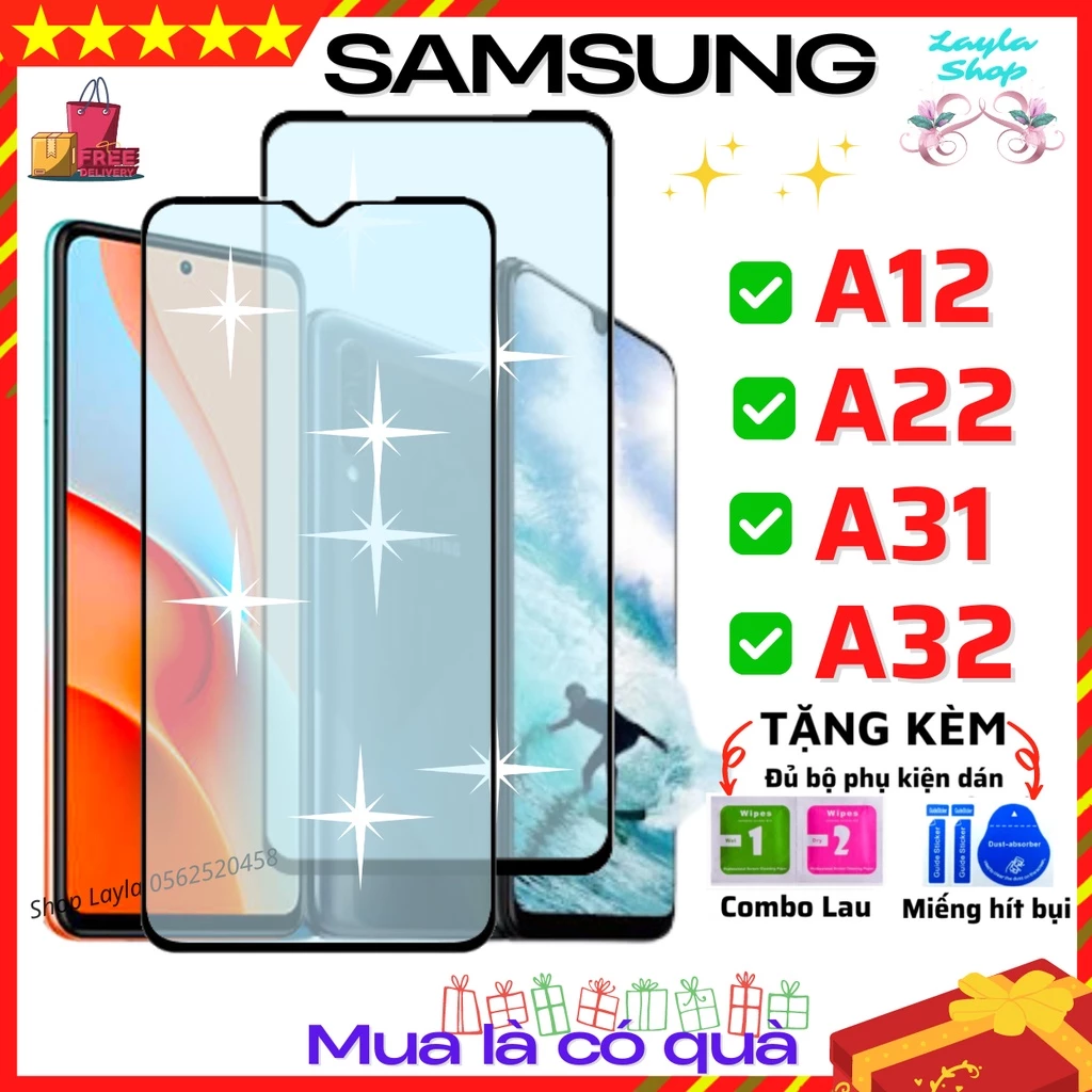 Kính Cường Lực Samsung A12 A22 A31 A32 A13 A23 A33 5G - Full màn hình