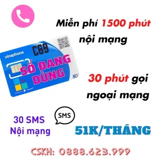 [THẺ ĐĂNG KÝ / GIA HẠN] GÓI C69 - VinaPhone - Miễn phí gọi cả năm Không Nạp Tiền