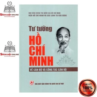 Sách - Tư tưởng Hồ Chí Minh về cán bộ và công tác cán bộ