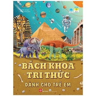 Sách Bách Khoa Tri Thức Dành Cho Trẻ Em