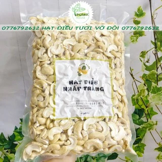 [Nông sản Việt] 1kg Hạt điều tươi vỡ đôi sạch - dùng nấu sữa, làm bánh, granola