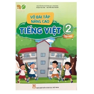 Sách - Vở bài tập nâng cao Tiếng Việt lớp 2 tập 1 (Kết nối tri thức với cuộc sống) - HB