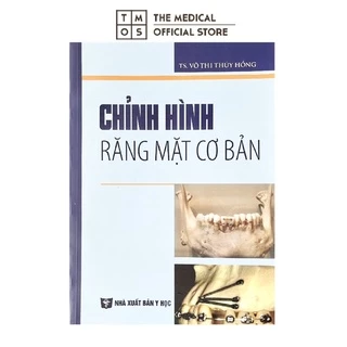 Sách - Chỉnh Hình Răng Mặt Cơ Bản Tmos