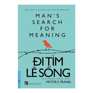 Sách - Đi Tìm Lẽ Sống (Tái Bản 2019) - Tặng kèm bookmark