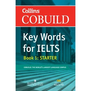 Sách - Collins Cobuild Key Words for IELTS Book 1 - STARTER (Từ vựng)