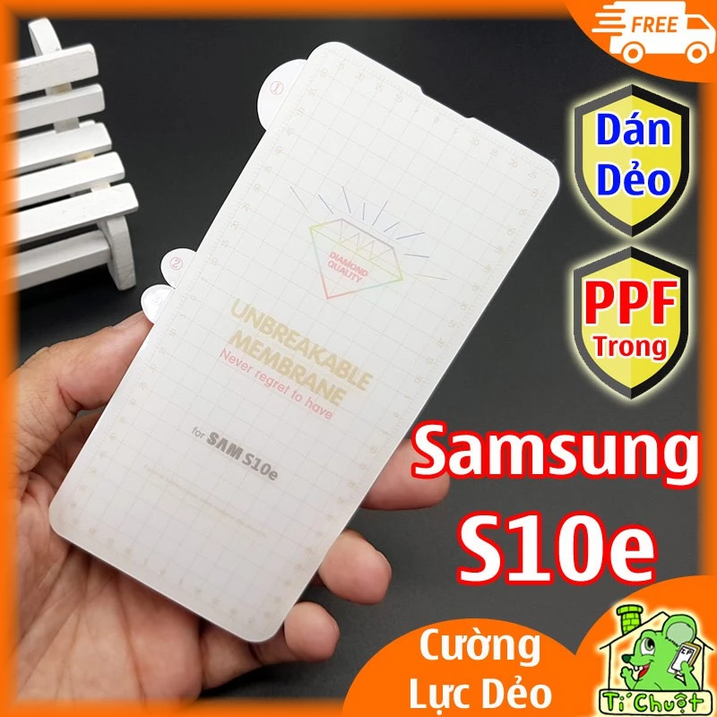 Dán Dẻo PPF Samsung S10e Mặt Trước Trong Suốt (Cường Lực Dẻo)