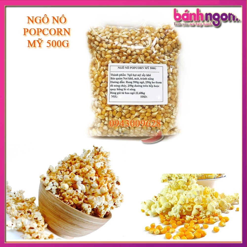 Ngô Mỹ/Ngô popcorn nổ bắp rang bơ tại nhà gói 500g