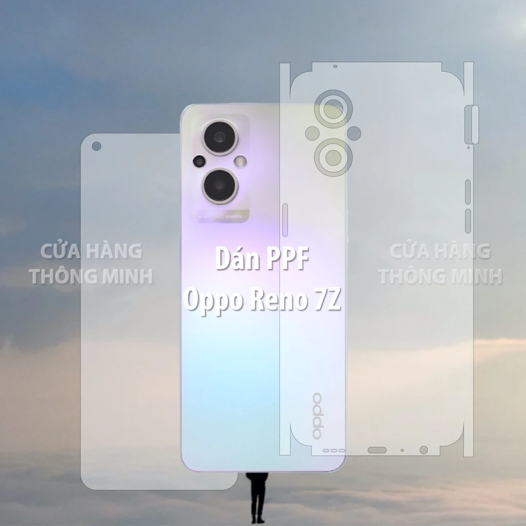 Tấm dán Oppo Reno 7Z/Oppo Reno 8Z dán PPF mặt trước/dán mặt sau/dán màn hình/dán mặt lưng Full viền chuẩn