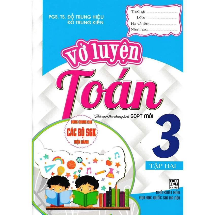 SÁCH - vở luyện toán lớp 3 - tập 2 (dùng chung cho các bộ sgk hiện hành)