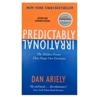 Sách Tiếng Anh: Predictably Irrational: The Hidden Forces That Shape Our Decisions