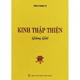 Sách - Kinh Thập Thiện Giảng Giải