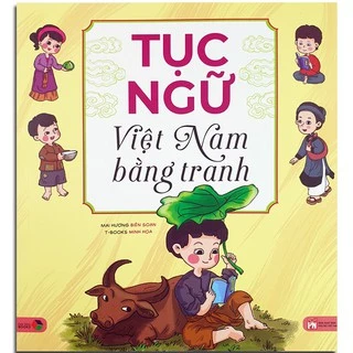 Sách - Tục Ngữ Việt Nam Bằng Tranh