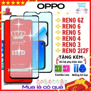 Kính Cường Lực Oppo Reno 5 5G/ Reno 6Z/ Reno 6 5G/ Reno 2-2F/ Reno 3/ Reno 4 - Dán Full màn hình 111D cho điện thoại.